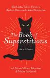Shelby El Otmani The Book Of Superstitions Black Cats Yellow Flowers Broken Mirrors Crack 