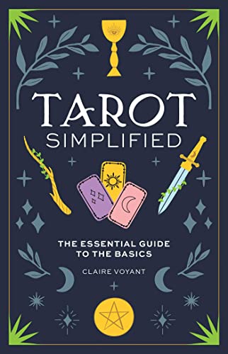 Isabella Ferrari Tarot Simplified The Essential Guide To The Basics 