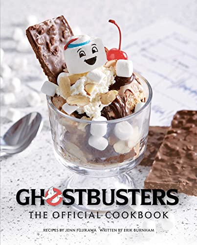 Jenn Fujikawa Ghostbusters The Official Cookbook (ghostbusters Film Origin 