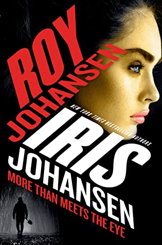Iris Johansen/More Than Meets the Eye