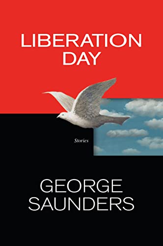 George Saunders Liberation Day Stories Large Print 