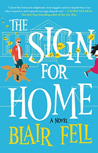 Blair Fell/The Sign for Home