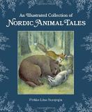 Pirkko Liisa Surojegin An Illustrated Collection Of Nordic Animal Tales 