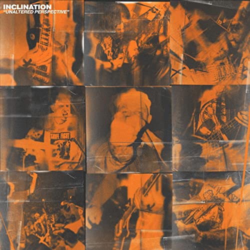 Inclination/Unaltered Perspective