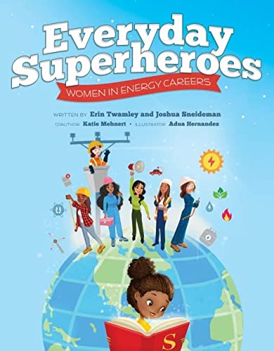 Erin Twamley Everyday Superheroes Women In Energy Careers 