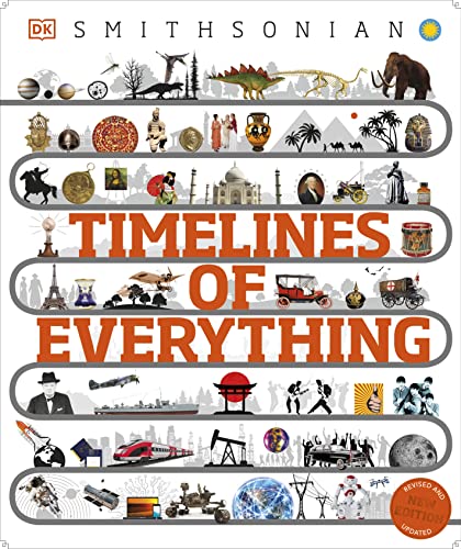 Dk Timelines Of Everything From Woolly Mammoths To World Wars 