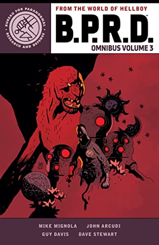 Mike Mignola/B.P.R.D. Omnibus Volume 3