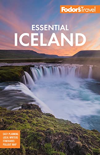 Fodor's Travel Guides Fodor's Essential Iceland 0002 Edition; 