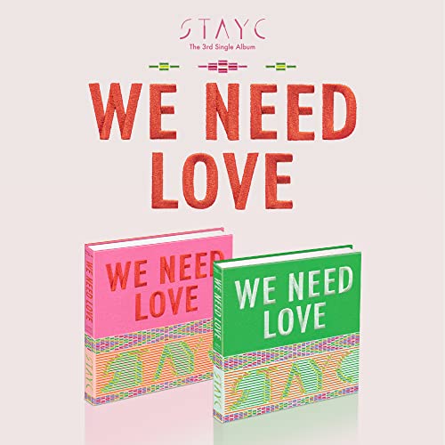 Stayc/We Need Love