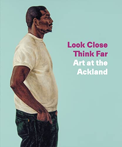 Peter Nisbet Look Close Think Far Art At The Ackland 