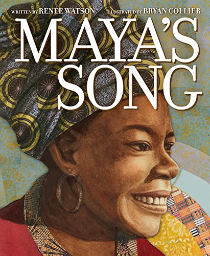 Renée Watson/Maya's Song