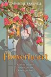 Catherine Bakewell Flowerheart 