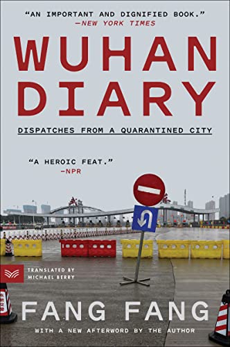Fang Fang/Wuhan Diary@ Dispatches from a Quarantined City