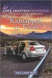 Virginia Vaughan Kidnapped In Texas Large Print 