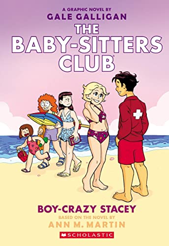 Gale Galligan Boy Crazy Stacey A Graphic Novel (the Baby Sitters Club #7) 