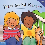 Elizabeth Verdick Tears Are Not Forever 