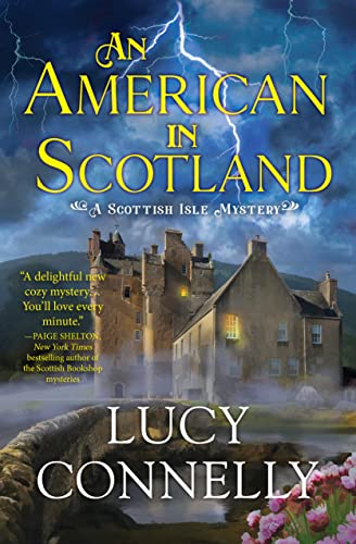 Lucy Connelly An American In Scotland 