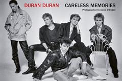 Denis O'regan Duran Duran Careless Memories 
