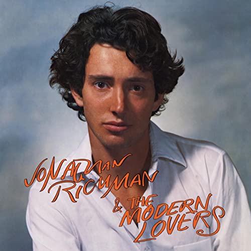 Jonathan Richman & The Modern Lovers/Jonathan Richman & The Modern Lovers