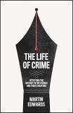 Martin Edwards The Life Of Crime Detecting The History Of Mysteries And Their Crea 