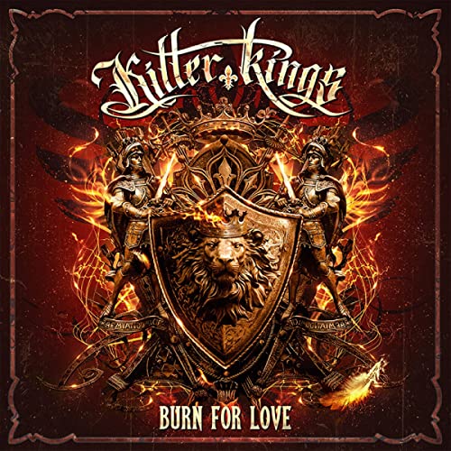 Killer Kings/Burn For Love