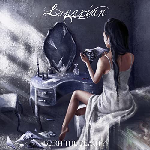 Lunarian/Burn The Beauty