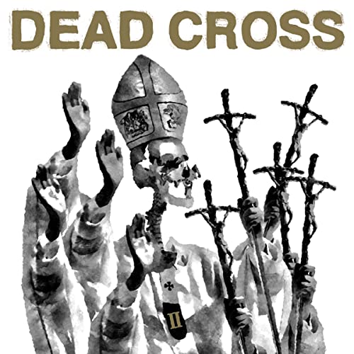 Dead Cross/II