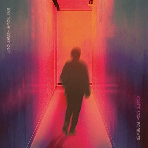 Eat Your Heart Out/Can't Stay Forever (Coral Vinyl)@LP