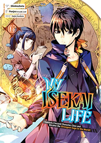 Shinkoshoto/My Isekai Life 06@ I Gained a Second Character Class and Became the