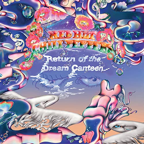 Red Hot Chili Peppers/Return of the Dream Canteen