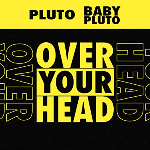 Future & Lil Uzi Vert/Over Your Head (Yellow Vinyl)