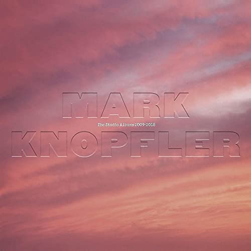 Mark Knopfler/The Studio Albums 2009-2018@6 CD Box Set