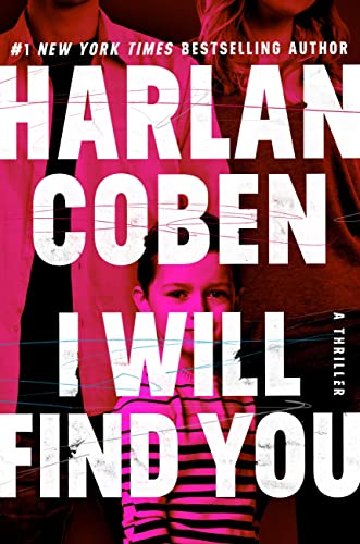 Harlan Coben/I Will Find You