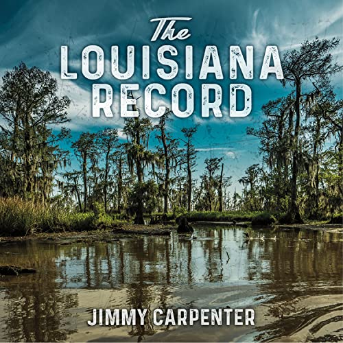 Jimmy Carpenter/The Louisiana Record