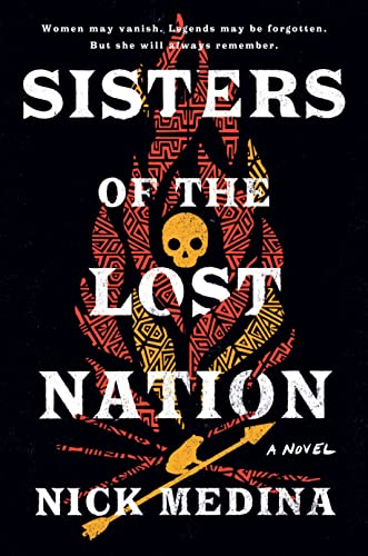 Nick Medina/Sisters of the Lost Nation