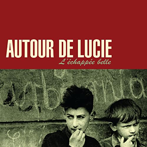 Autour de Lucie/L'Échapée Belle (DARK RED VINYL)