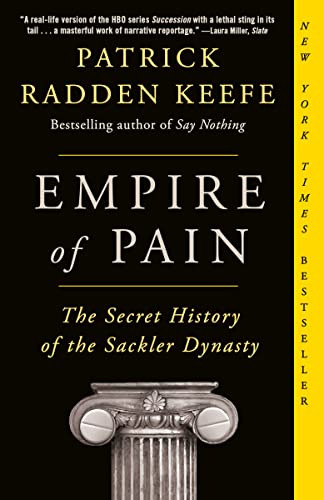 Patrick Radden Keefe/Empire of Pain@The Secret History of the Sackler Dynasty