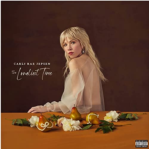 Carly Rae Jepsen/The Loneliest Time@LP