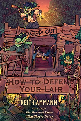 Keith Ammann/How to Defend Your Lair
