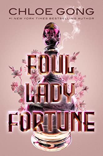 Chloe Gong/Foul Lady Fortune