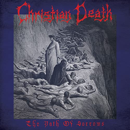 Christian Death/Path Of Sorrows - Blue Haze