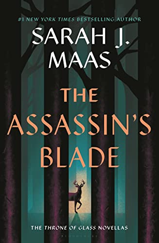 Sarah J. Maas The Assassin's Blade The Throne Of Glass Prequel Novellas 