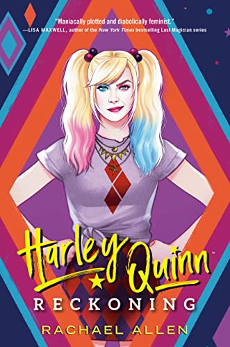 Rachael Allen/Harley Quinn: Reckoning