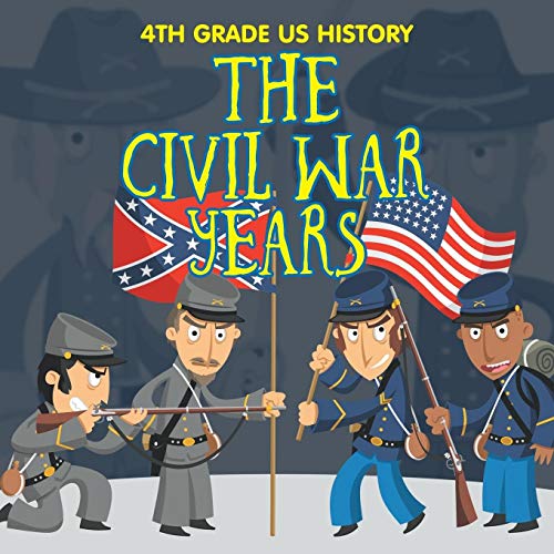 Baby Professor/4th Grade US History@ The Civil War Years
