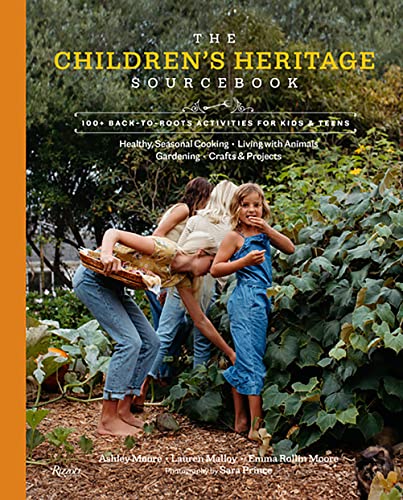 Ashley Moore The Children's Heritage Sourcebook 100+ Back To Roots Activities For Kids & Teens 