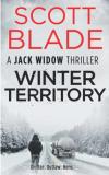 Scott Blade Winter Territory A Jack Widow Novel 