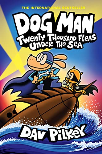 Dav Pilkey/Dog Man #11@Twenty Thousand Fleas Under the Sea