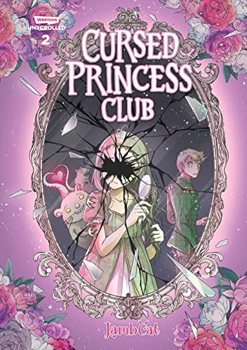 Lambcat/Cursed Princess Club Volume Two@ A Webtoon Unscrolled Graphic Novel