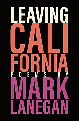 Mark Lanegan/Leaving California