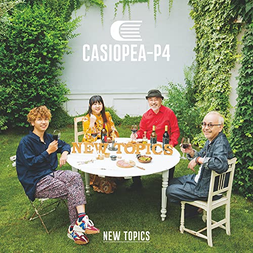 Casiopea-P4/New Topics